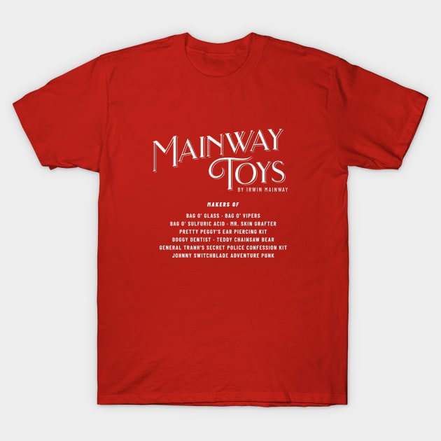 Mainway Toys by Irwin Mainway T-Shirt by BodinStreet